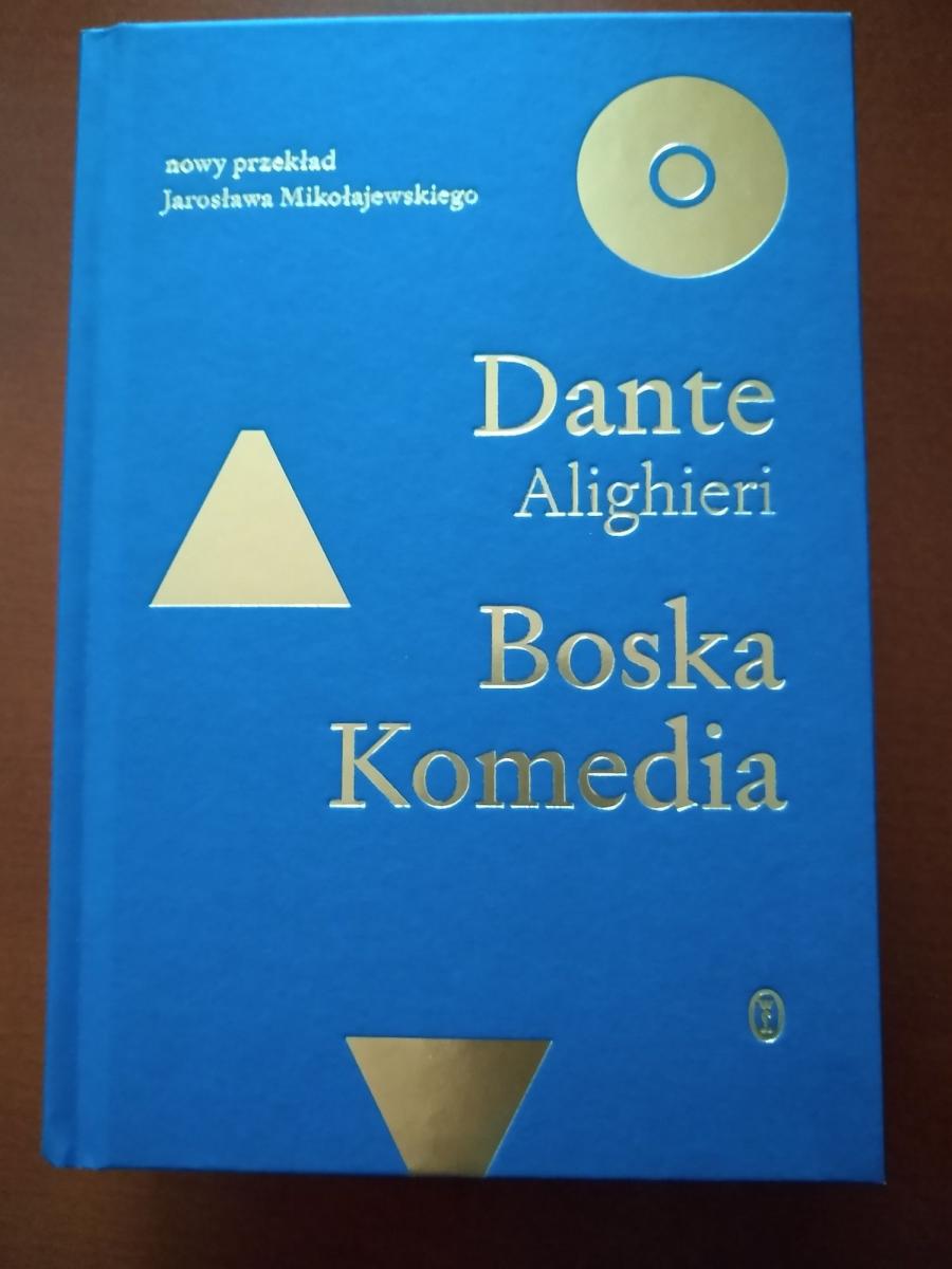 Boska Komedia. Dante Alighieri, Przekład: Jarosław Mikołajewski, 2021