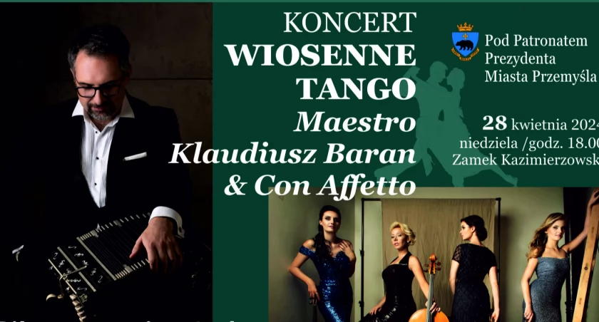 Przemyską publiczność w iście wiosenny nastrój wprowadzi maestro Klaudiusz Baran i żeński kwartet smyczkowy Con Affetto. Koncert odbędzie się  z udziałem pary tanecznej.