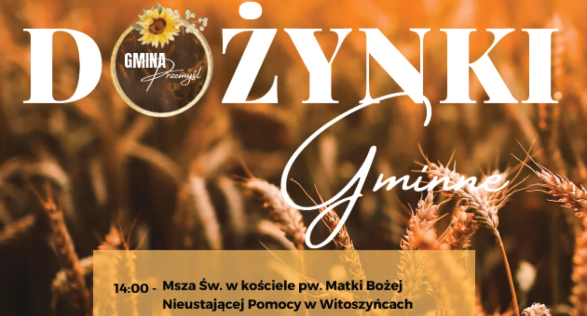 Inne wydarzenia, Dożynki gminy Przemyśl - zdjęcie, fotografia