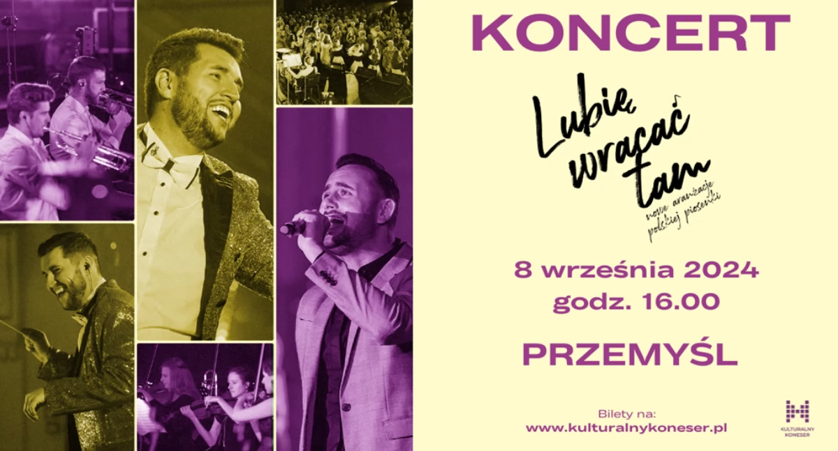 Koncerty / festiwale, Przemyśl ogólnopolskiej trasie koncertowej „Lubię wracać aranżacje polskiej piosenki” - zdjęcie, fotografia