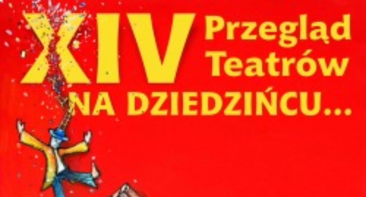 Teatr, Teatr kolejny wyjdzie dziedziniec! - zdjęcie, fotografia