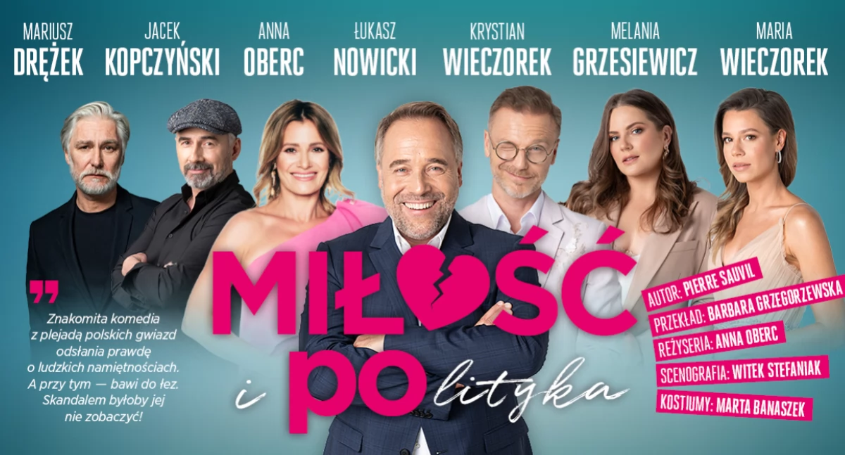 Teatr, „Miłość polityka” znakomita komedia teatralna Łukaszem Nowickim głównej! Gwiazdy ulubionych seriali wystąpią listopada Centrum Kulturalnym Przemyślu - zdjęcie, fotografia