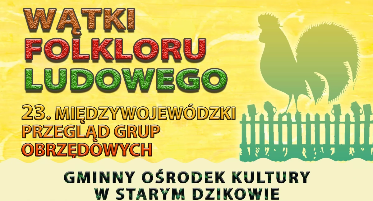 Koncerty / festiwale, Wątki Folkloru Ludowego Starym Dzikowie - zdjęcie, fotografia