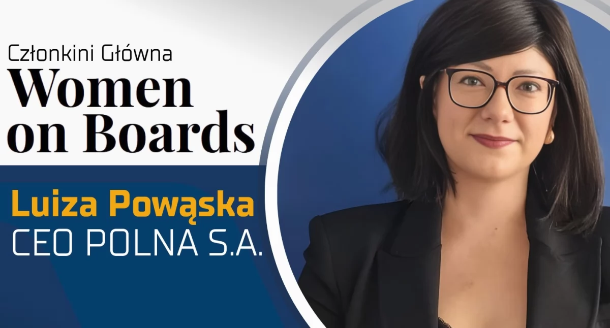 Prezes Polnej SA Luiza Powąska została przyjęta do grona głównych członkiń Klubu Biznesowego Women on Boards, czyli „Kobiet w Zarządach”. Fot. zbiory własne