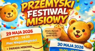 Przemyski Festiwal Misiowy startuje lada dzień