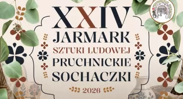 Pruchnickie Sochaczki 2026 [ZAPOWIEDŹ]