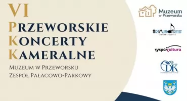 Przed nami VI Przeworskie Koncerty Kameralne